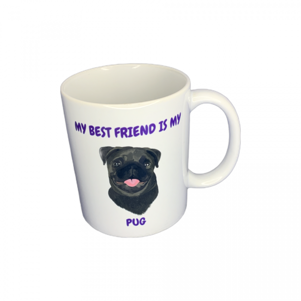 My Best Friend is my Pug (Black)